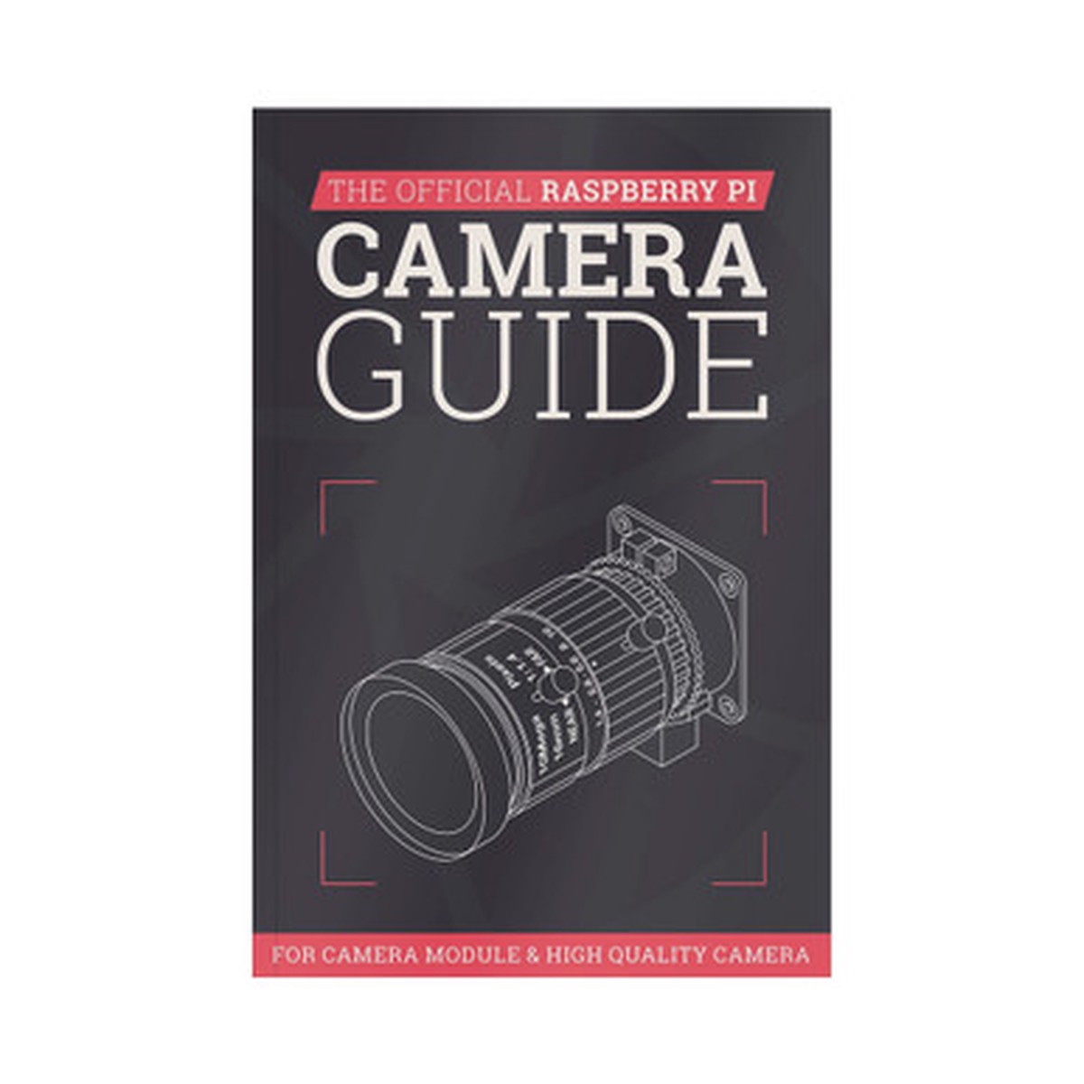 the-official-raspberry-pi-camera-guide