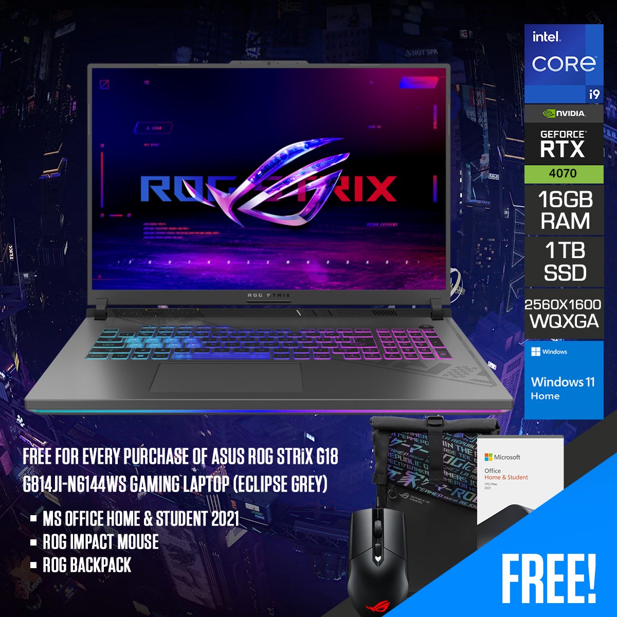 asus-rog-strix-g18-g814ji-n6144ws-gaming-laptop-18-qhd-240hz-wqxga-i9-13980hx-16gb-ram-1tb-ssd-rtx-4070-windows-11-home-rog-impact-mouse-rog-backpack-microsoft-office