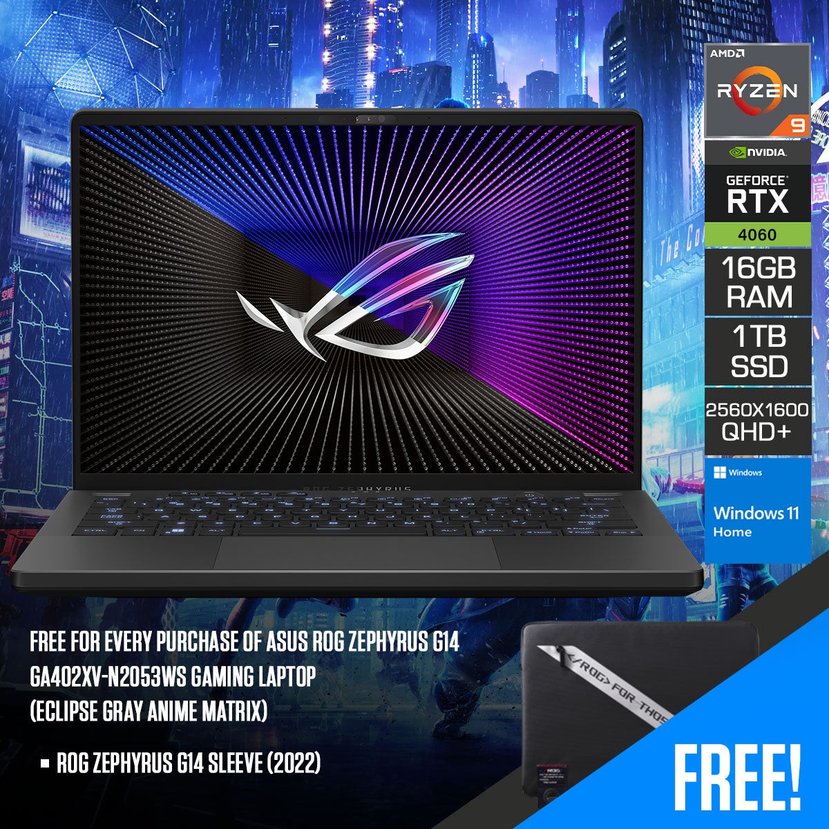 asus-rog-zephyrus-g14-ga402xv-n2053ws-gaming-laptop-14-qhd-165hz-ryzen-9-7940hs-16gb-ram-1tb-ssd-rtx-4060-windows-11-home-rog-zephyrus-g14-sleeve