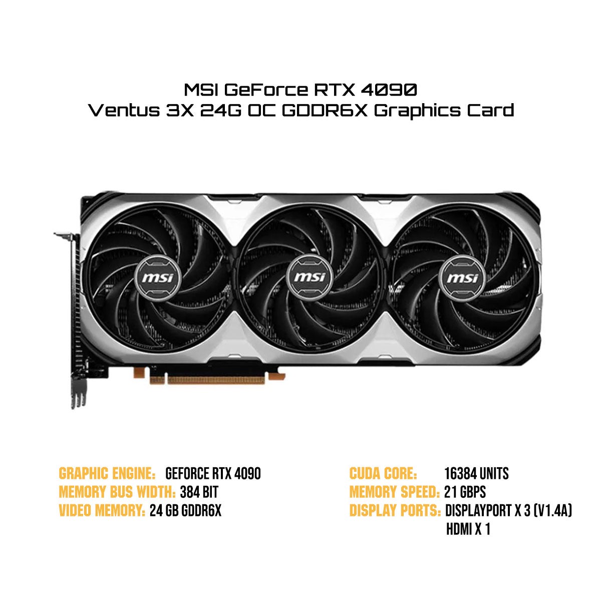 msi-geforce-rtx-4090-ventus-3x-24g-oc-gddr6x-graphics-card