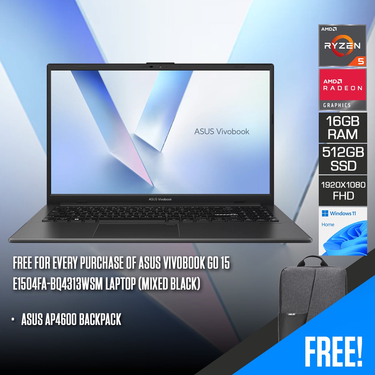 asus-vivobook-go-15-e1504fa-bq4313wsm-laptop-mixed-black-15-6-fhd-1920x1080-ryzen-5-40-16gb-ram-512gb-ssd-amd-radeon-graphics-windows-11-home-asus-ap4600-backpack