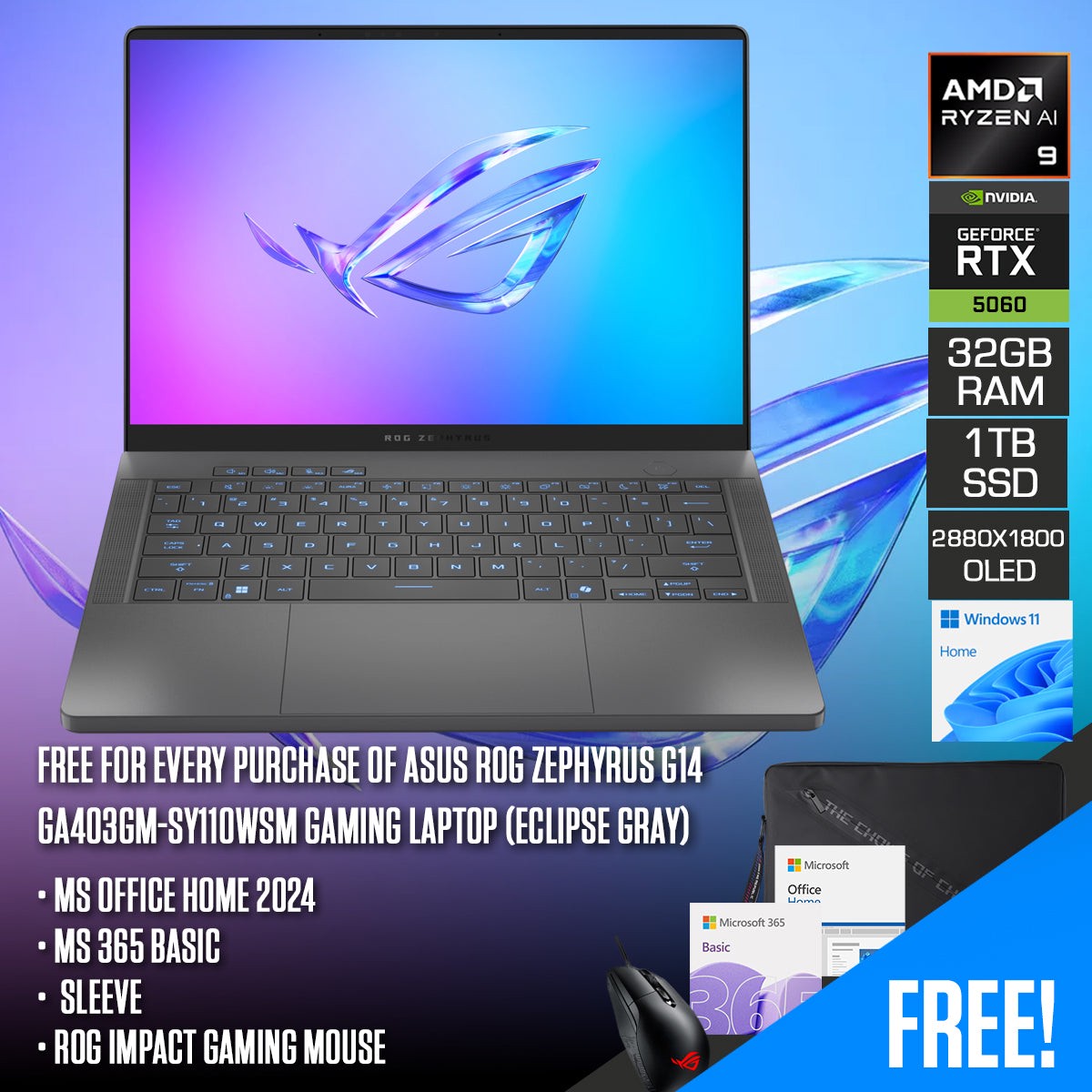 asus-rog-zephyrus-g14-ga403gm-sy110wsm-gaming-laptop-14-3k-oled-120hz-ryzen-ai-9-465-32gb-ram-1tb-ssd-rtx-5060-windows-11-home-ms-office-home-2024-ms-365-basic-sleeve-rog