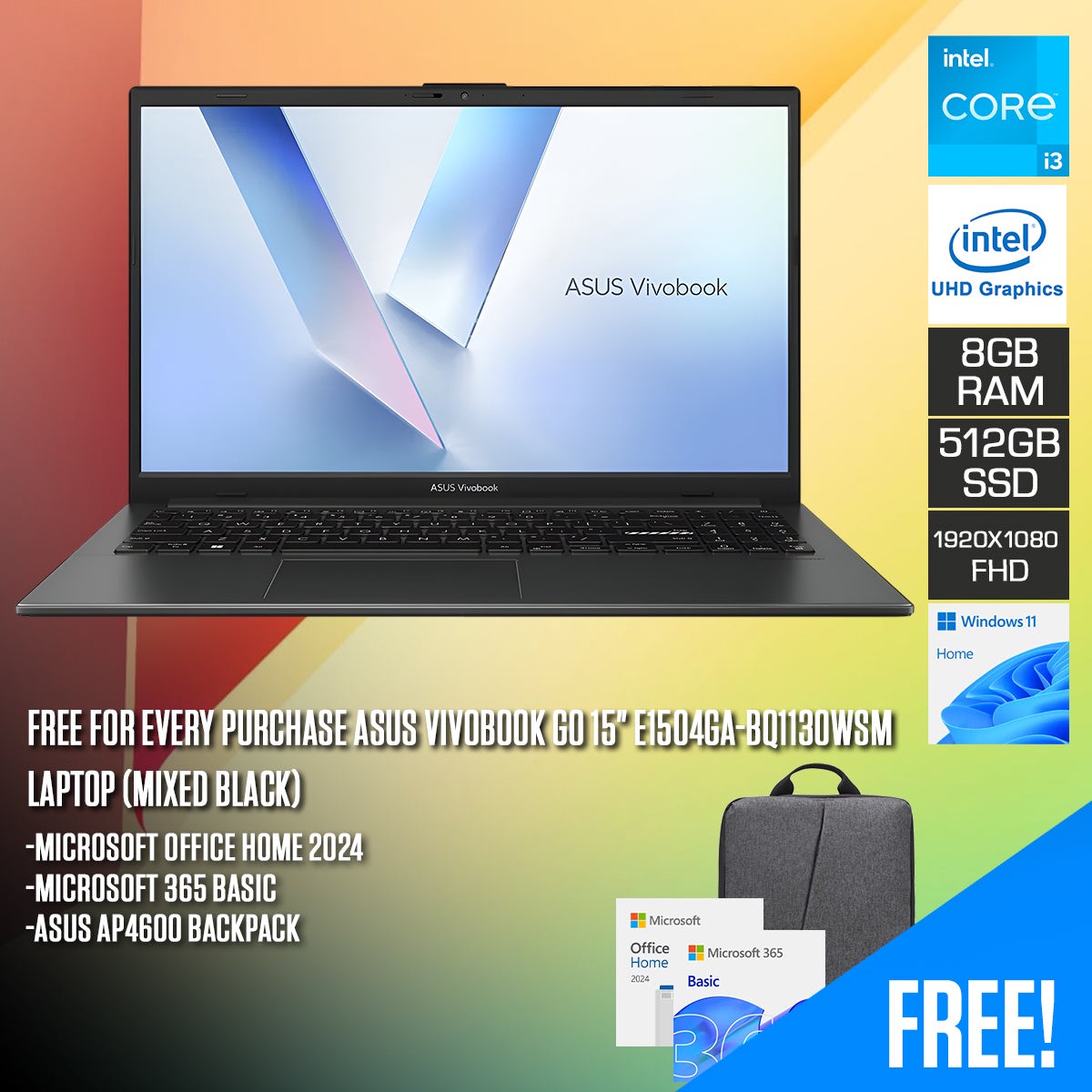 asus-vivobook-go-15-e1504ga-bq1130wsm-laptop-15-6-fhd-i3-n305-8gb-ram-512gb-ssd-intel-uhd-graphics-windows-11-home-microsoft-office-home-2024-microsoft-365-basic-asus-ap4600