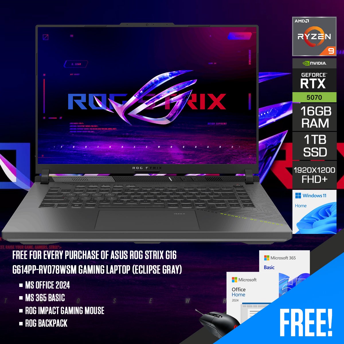 asus-rog-strix-g16-g614pp-rv078wsm-gaming-laptop-16-fhd-ryzen-9-8940hx-16gb-ram-1tb-ssd-rtx-5070-windows-11-home-ms-office-home-2024-ms-365-basic-rog-impact-gaming-mouse-rog