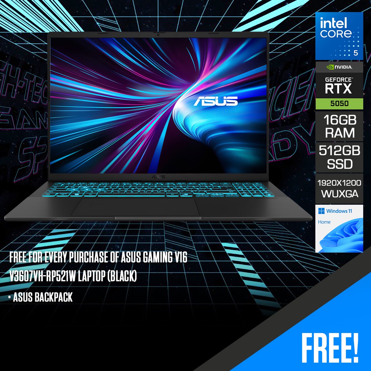 asus-gaming-v16-v3607vh-rp521w-laptop-black-16-wuxga-1920x1200-144hz-core-5-210h-16gb-ram-512gb-ssd-geforce-rtx-5050-windows-11-home-asus-backpack