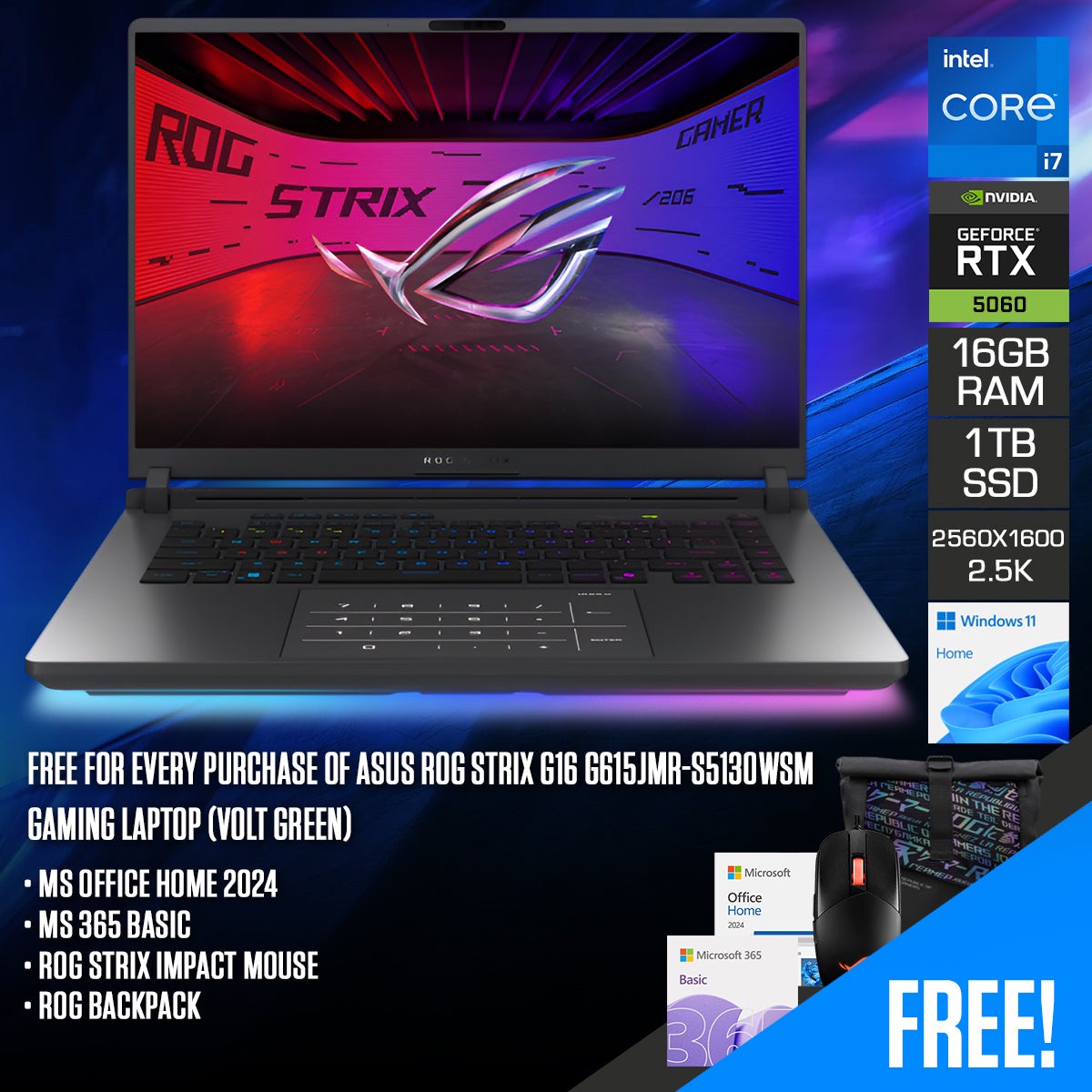 asus-rog-strix-g16-g615jmr-s5130wsm-gaming-laptop-16-2-5k-240hz-ips-core-i7-14650hx-16gb-ram-1tb-ssd-rtx-5060-windows-11-home-ms-office-home-2024-ms-365-basic-rog-strix-impact