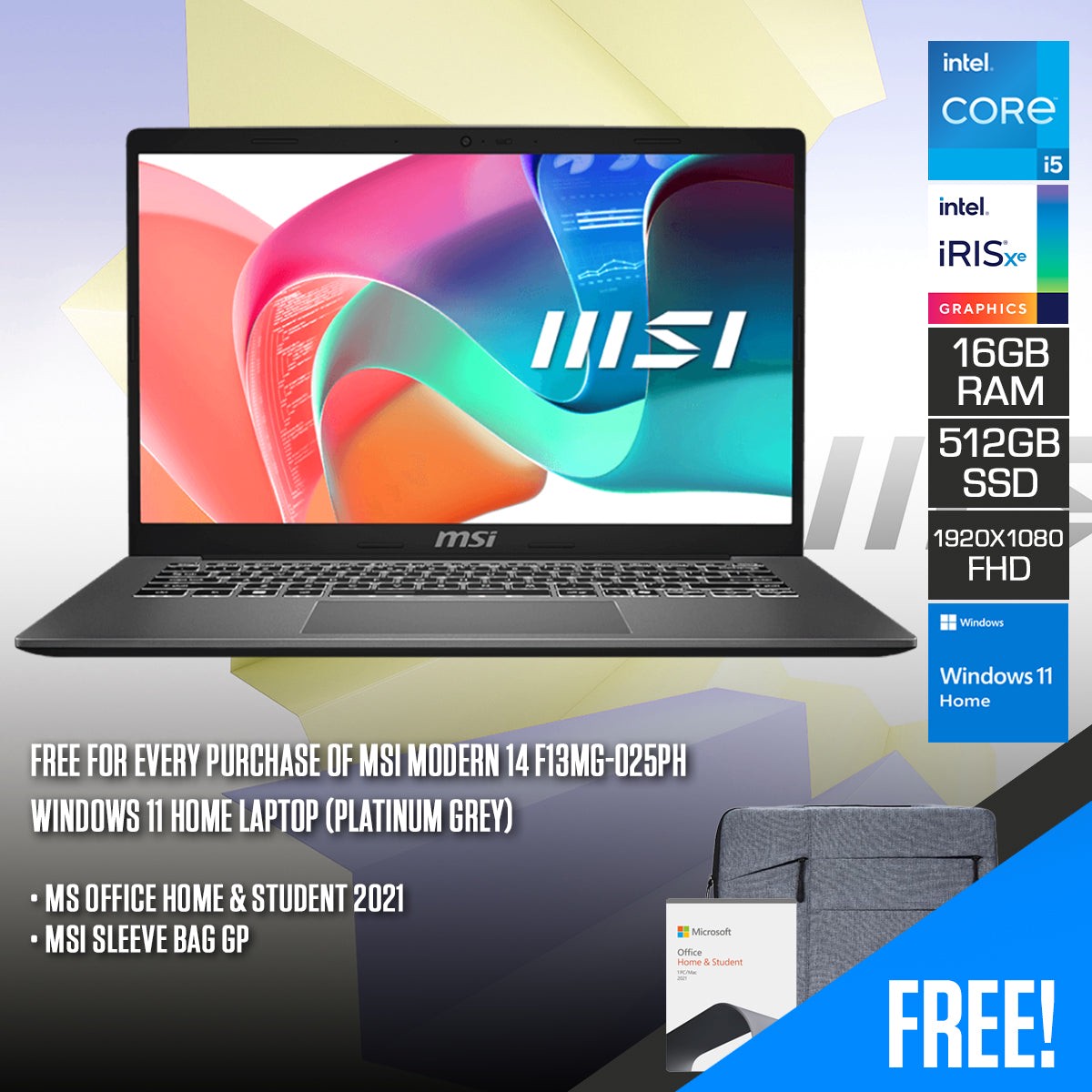 msi-modern-14-f13mg-025ph-laptop-platinumgrey-14-fhd-1920x1080-ips-i5-1335u-16gbram-512gb-ssd-iris-xe-graphics-windows-11-home-ms-office-home-student-2021-msi-sleeve-bag-gp