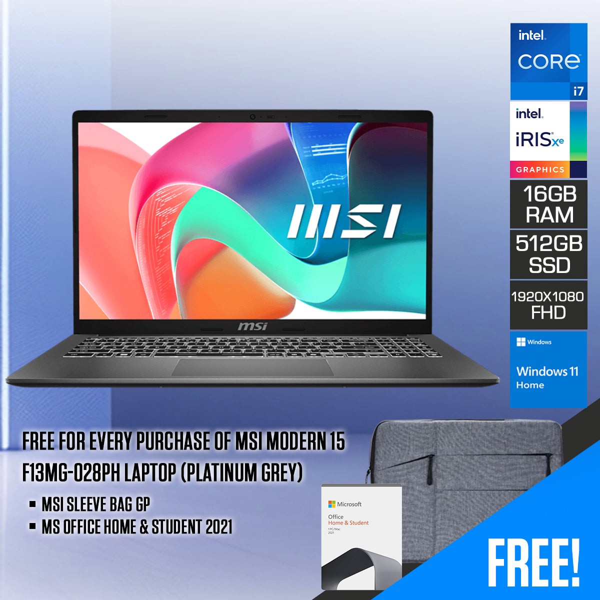 msi-modern-15-f13mg-028ph-laptop-platinumgrey-15-6-fhd-1920x1080-ips-i7-1355u-16gbram-512gb-ssd-iris-xe-graphics-windows-11-home-ms-office-home-student-2021-msi-sleeve-bag-gp