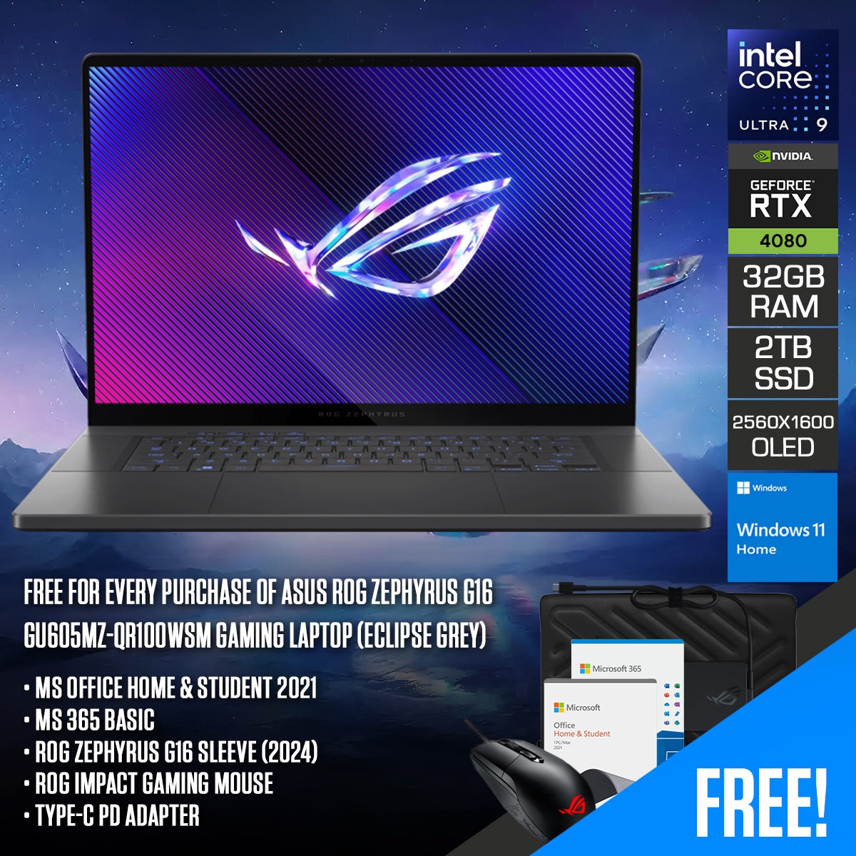 asus-rog-zephyrus-g16-gu605mz-qr100wsm-gaming-laptop-16-wqxga-oled-240hz-ultra-9-185h-32gb-ram-2tb-ssd-rtx-4080-win-11-home-ms-office-h-s-2021-zephyrus-g16-sleeve-impact-gaming-mouse
