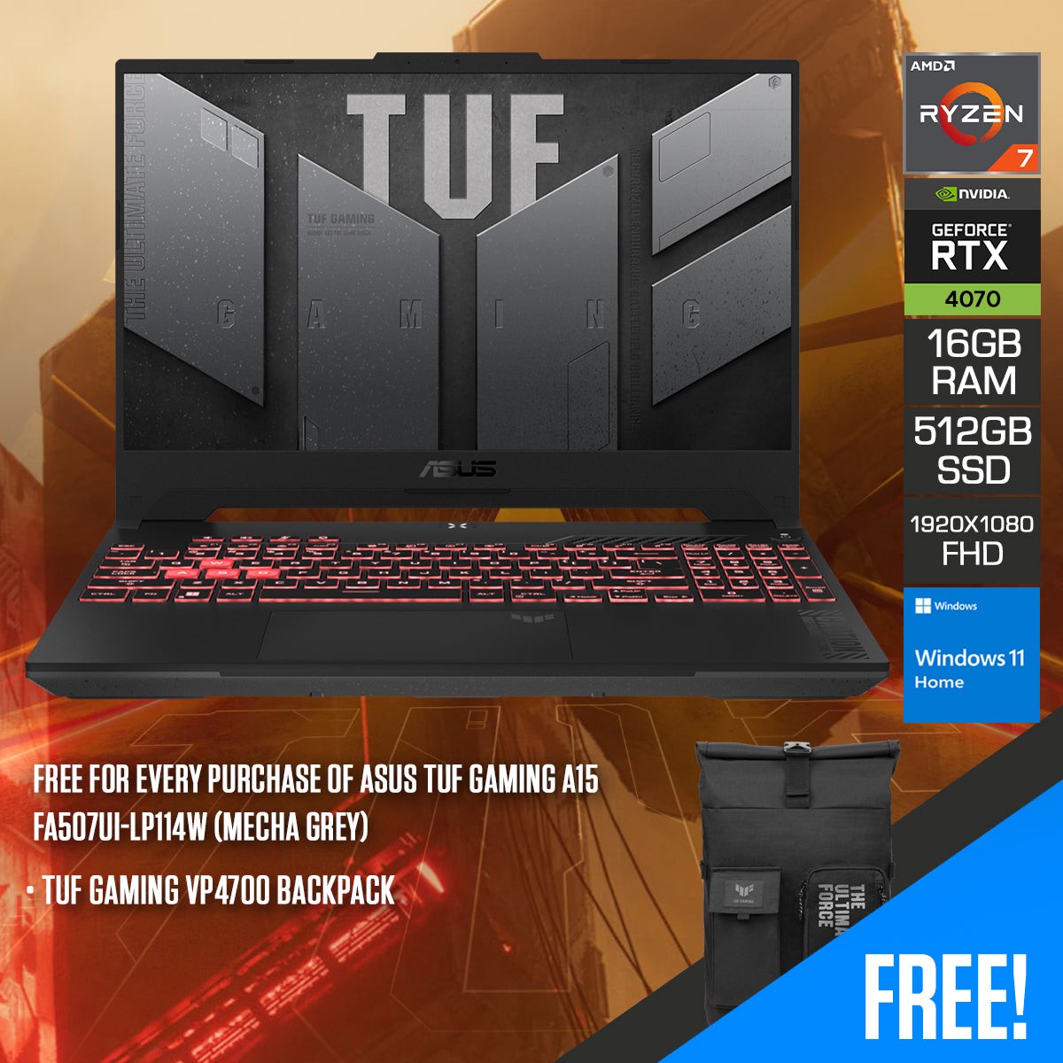 asus-tuf-gaming-a15-fa507ui-lp114w-gaming-laptop-mecha-grey-15-6-fhd-1920x1080-144hz-r7-8845hs-16gb-ram-512gb-ssd-rtx-4070-windows-11-home-tuf-gaming-vp4700-backpack
