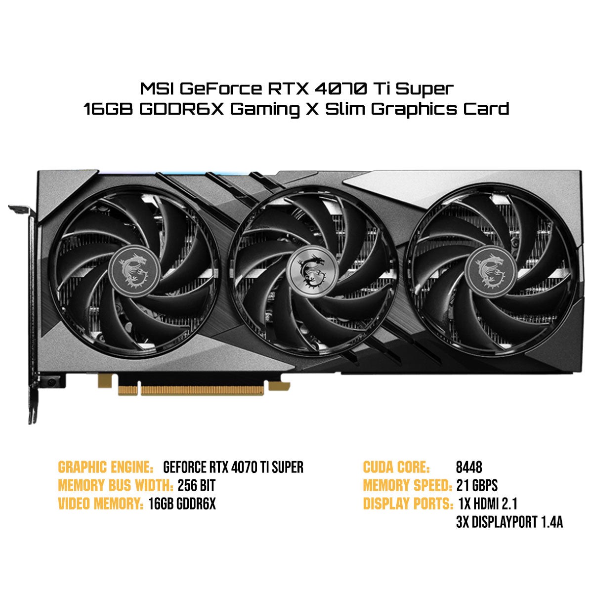 msi-geforce-rtx-4070-ti-super-16gb-gddr6x-gaming-x-slim-graphics-card