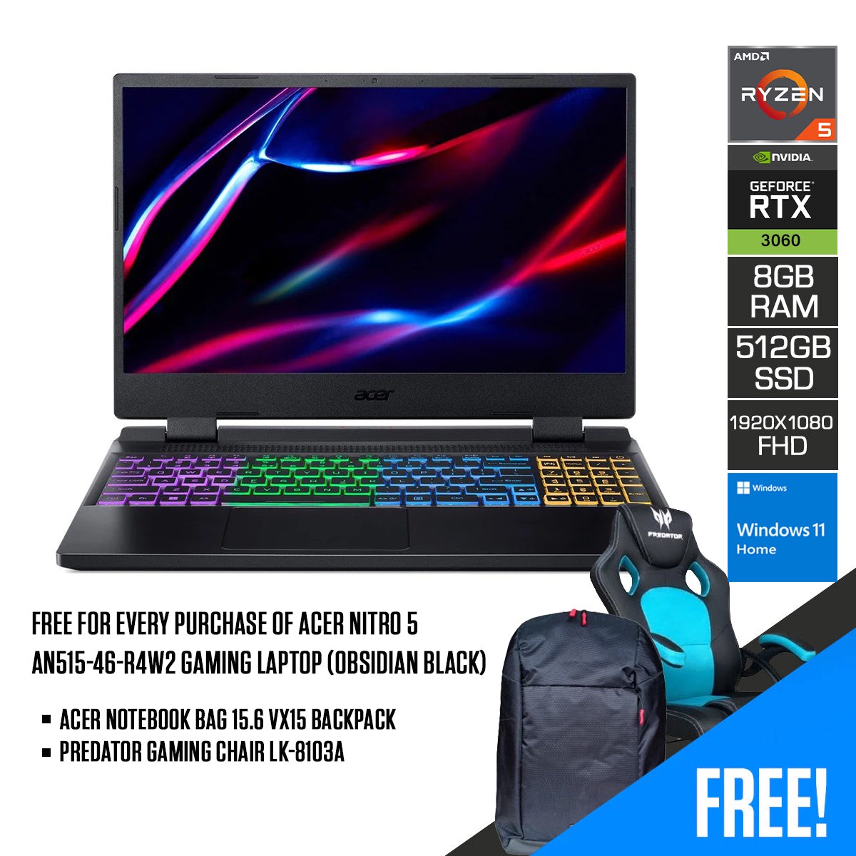 acer-nitro-5-an515-46-r4w2-gaming-laptop-15-6-fhd-ryzen-5-6600h-8gb-ddr5-512gb-ssd-rtx-3060-windows-11-home-acer-notebook-bag-15-6-vx15-backpack-predator-gaming-chair-lk-8103a