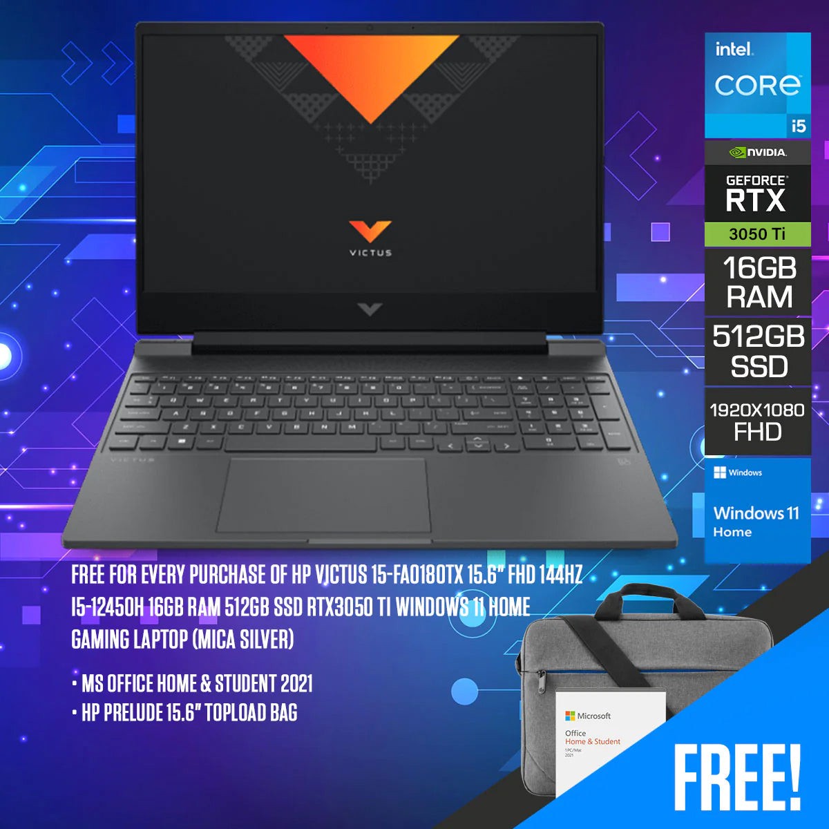 hp-victus-15-fa0180tx-gaming-laptop-15-6-fhd-144hz-i5-12450h-16gb-ram-512gb-ssd-rtx-3050-ti-windows-11-home-ms-office-home-student-2021-hp-prelude-15-6-topload-bag